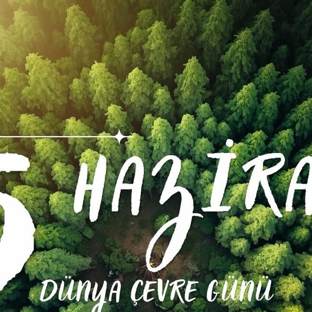 Dünya Çevre Günü paylaşımı